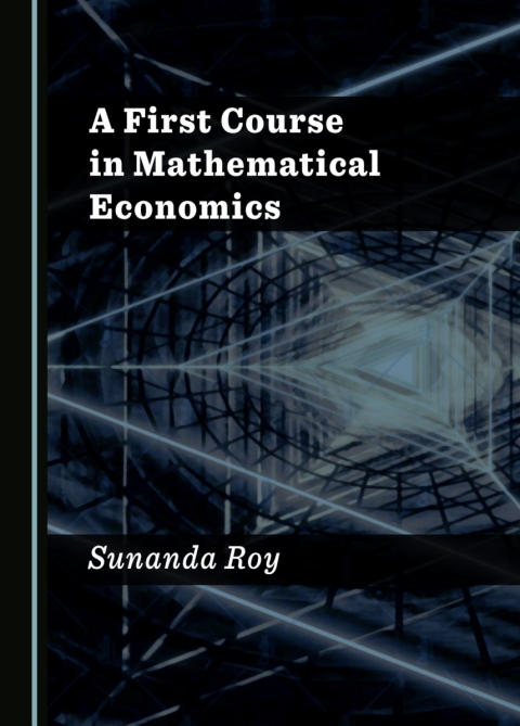 Cover image for book A First Course in Mathematical Economics