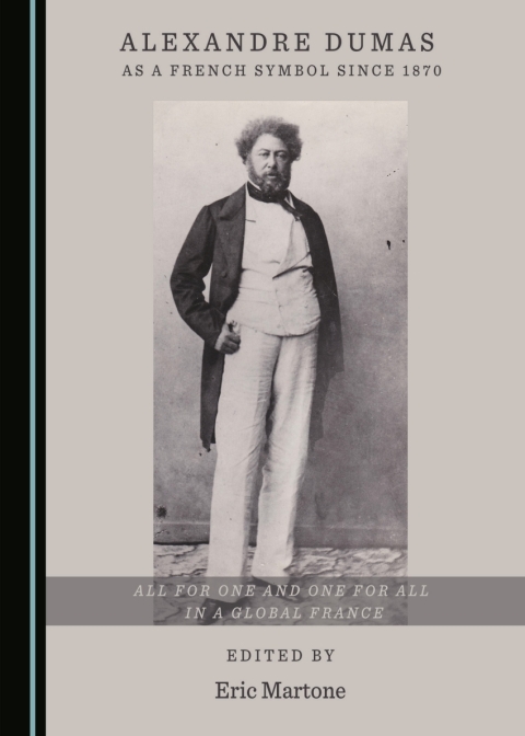 Cover image for book Alexandre Dumas as a French Symbol since 1870