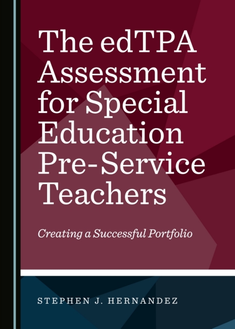 Cover image for book The edTPA Assessment for Special Education Pre-Service Teachers