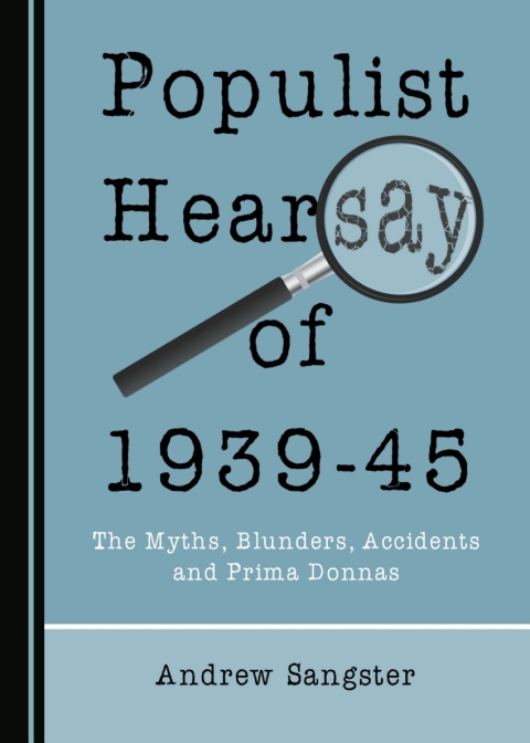 Cover image for book Populist Hearsay of 1939-45