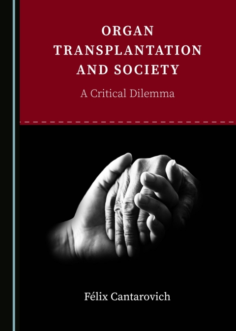 Cover image for book Organ Transplantation and Society