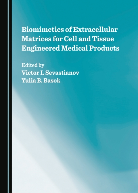 Cover image for book Biomimetics of Extracellular Matrices for Cell and Tissue Engineered Medical Products