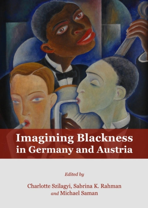 Cover image for book Imagining Blackness in Germany and Austria