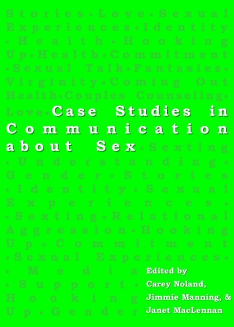 Cover image for book Case Studies in Communication about Sex