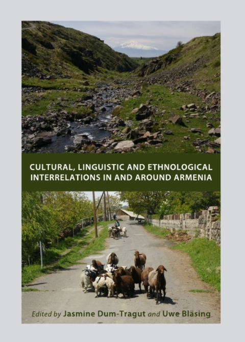 Cover image for book Cultural, Linguistic and Ethnological Interrelations In and Around Armenia