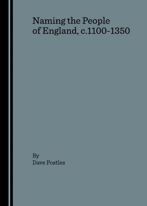 Cover image for book Naming the People of England, c.1100-1350