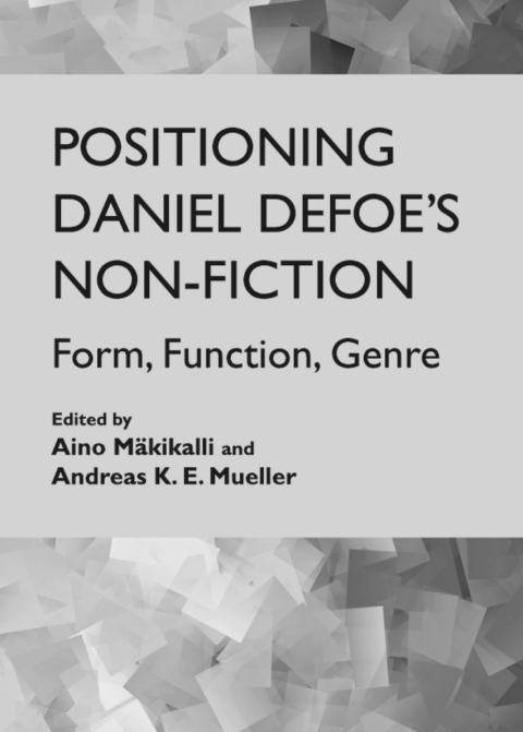 Cover image for book Positioning Daniel Defoe’s Non-Fiction
