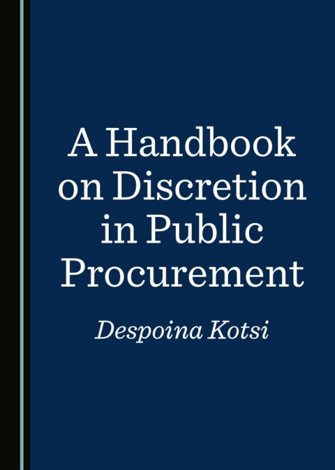 Cover image for book A Handbook on Discretion in Public Procurement