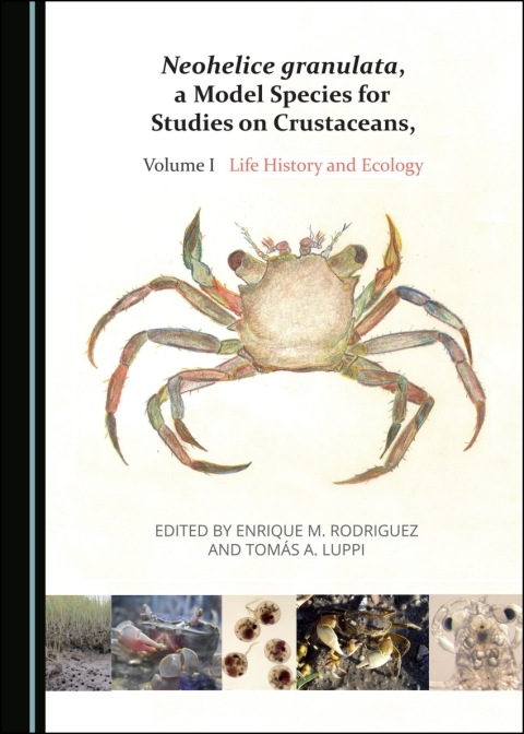 Cover image for book Neohelice granulata, a Model Species for Studies on Crustaceans, Volume I