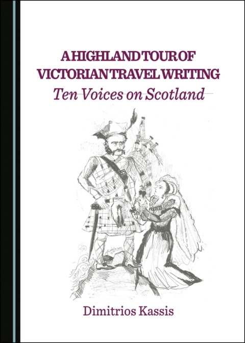 Cover image for book A Highland Tour of Victorian Travel Writing