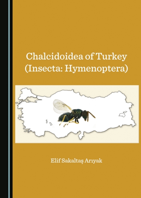 Cover image for book Chalcidoidea of Turkey (Insecta