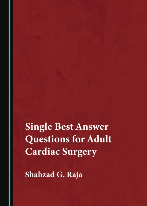 Cover image for book Single Best Answer Questions for Adult Cardiac Surgery