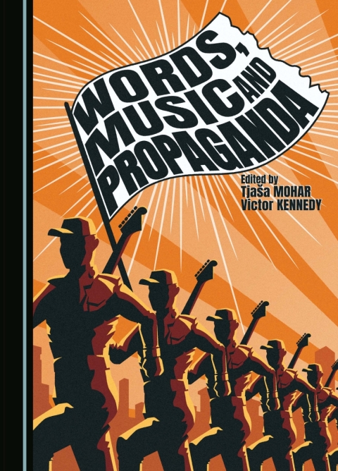 Cover image for book Words, Music and Propaganda