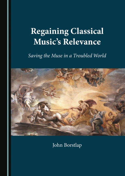 Cover image for book Regaining Classical Music's Relevance