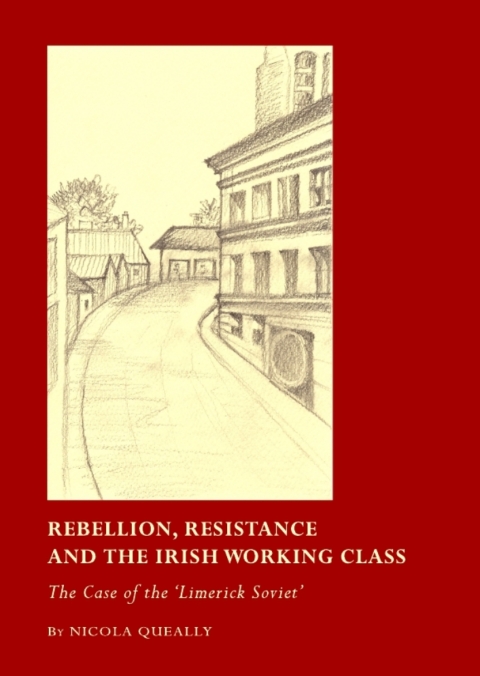 Cover image for book Rebellion, Resistance and the Irish Working Class