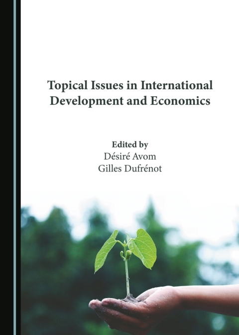 Cover image for book Topical Issues in International Development and Economics