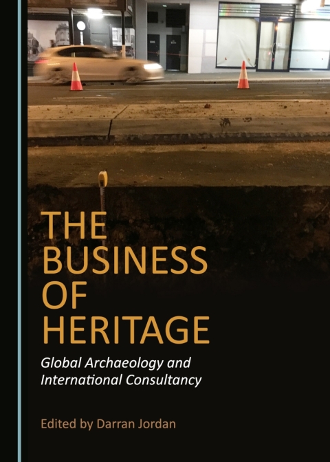 Cover image for book The Business of Heritage