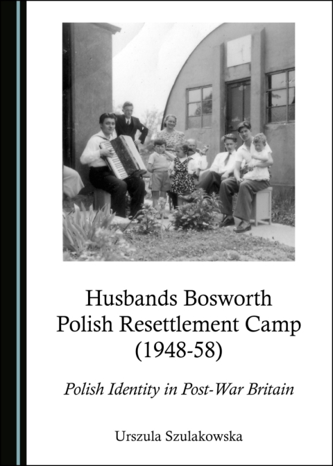 Cover image for book Husbands Bosworth Polish Resettlement Camp (1948-58)