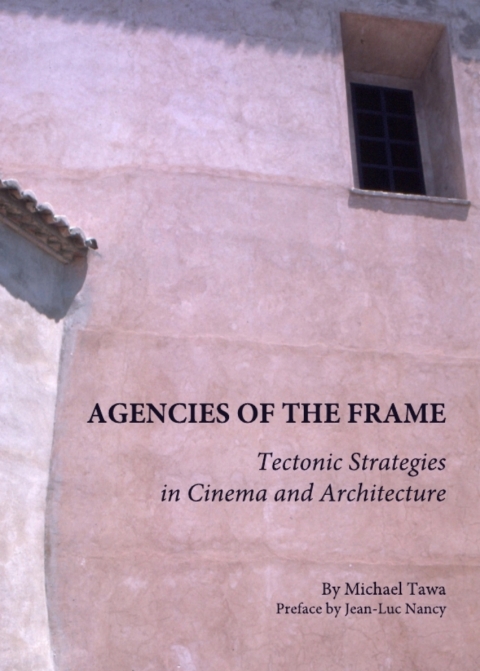Cover image for book Agencies of the Frame
