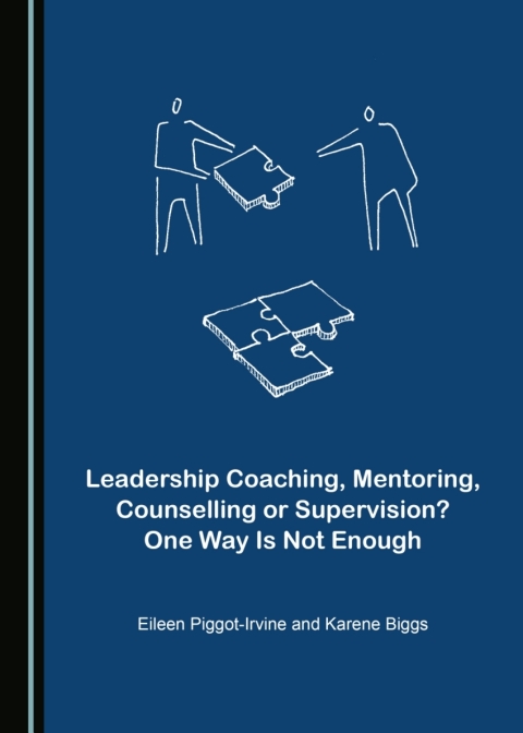 Cover image for book Leadership Coaching, Mentoring, Counselling or Supervision? One Way Is Not Enough