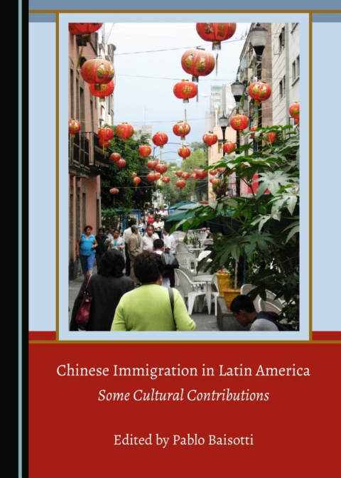 Cover image for book Chinese Immigration in Latin America