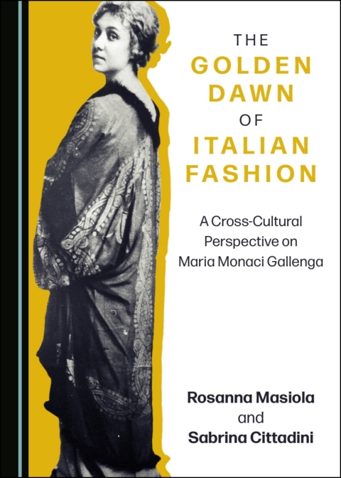 Cover image for book The Golden Dawn of Italian Fashion