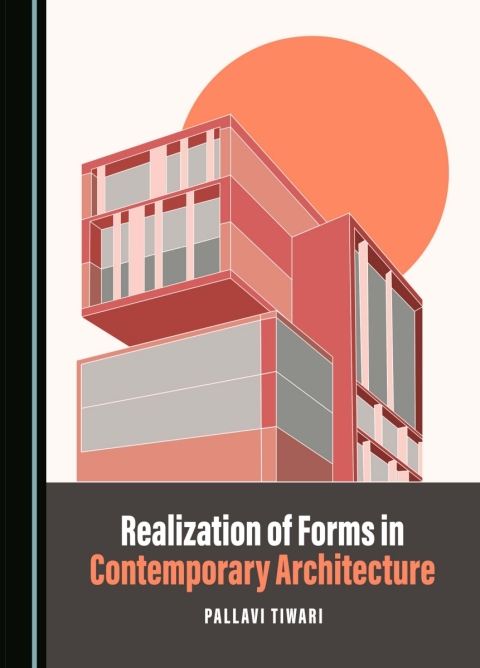 Cover image for book Realization of Forms in Contemporary Architecture
