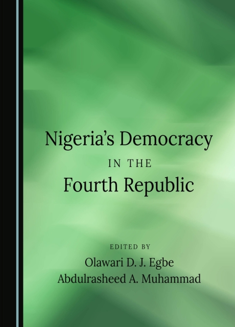 Cover image for book Nigeria's Democracy in the Fourth Republic