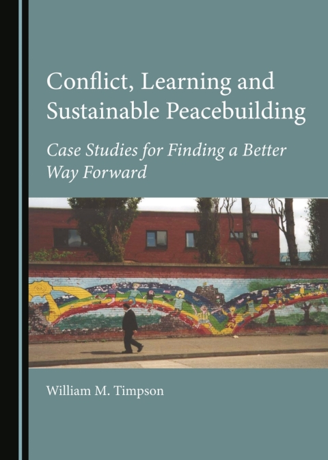 Cover image for book Conflict, Learning and Sustainable Peacebuilding