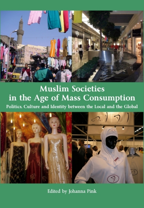 Cover image for book Muslim Societies in the Age of Mass Consumption