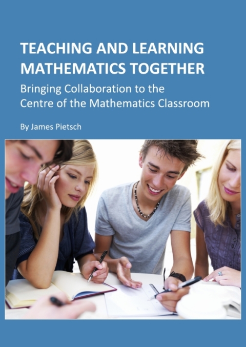 Cover image for book Teaching and Learning Mathematics Together