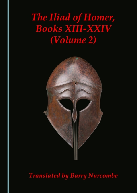 Cover image for book The Iliad of Homer, Books XIII-XXIV (Volume 2)