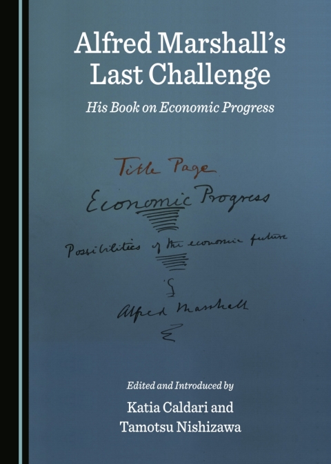 Cover image for book Alfred Marshall’s Last Challenge