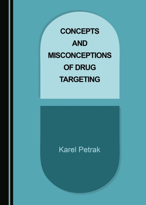 Cover image for book Concepts and Misconceptions of Drug Targeting