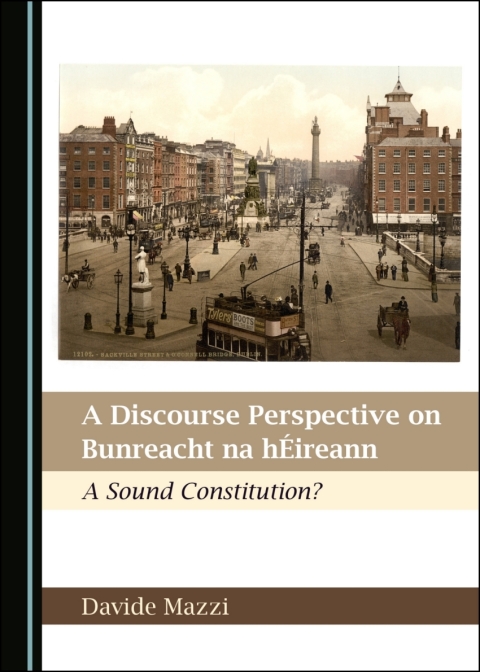 Cover image for book A Discourse Perspective on Bunreacht na hÉireann