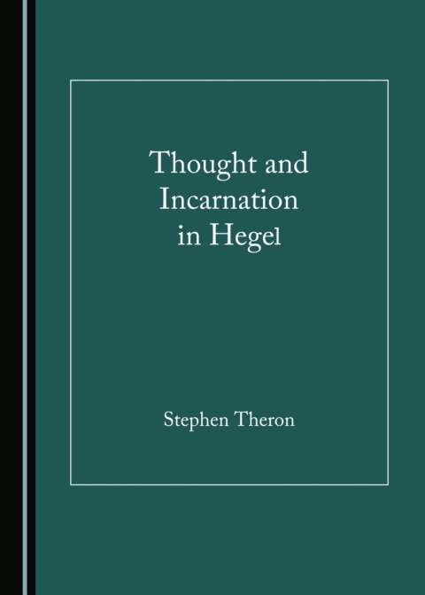 Cover image for book Thought and Incarnation in Hegel