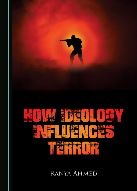 Cover image for book How Ideology Influences Terror