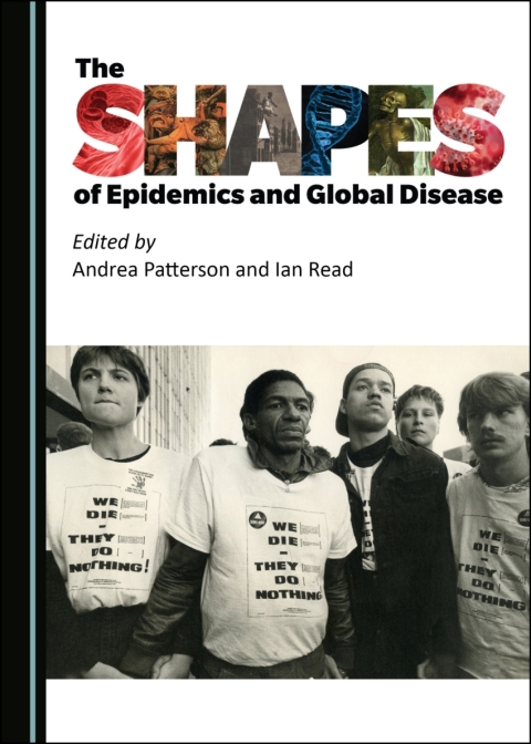 Cover image for book The Shapes of Epidemics and Global Disease