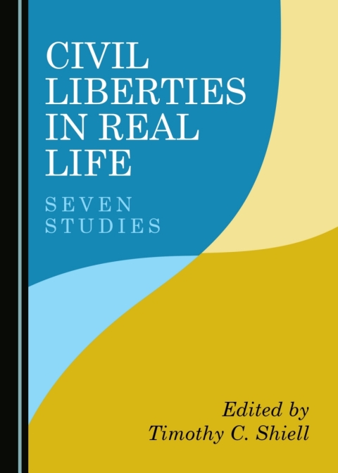 Cover image for book Civil Liberties in Real Life
