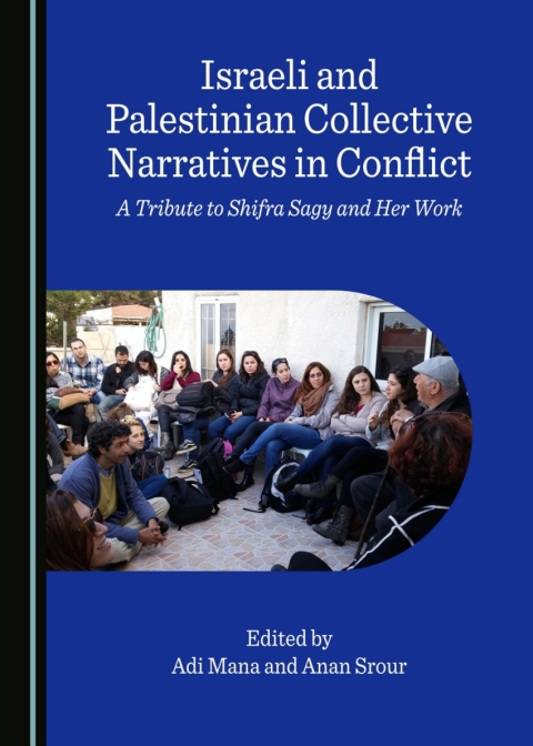 Cover image for book Israeli and Palestinian Collective Narratives in Conflict