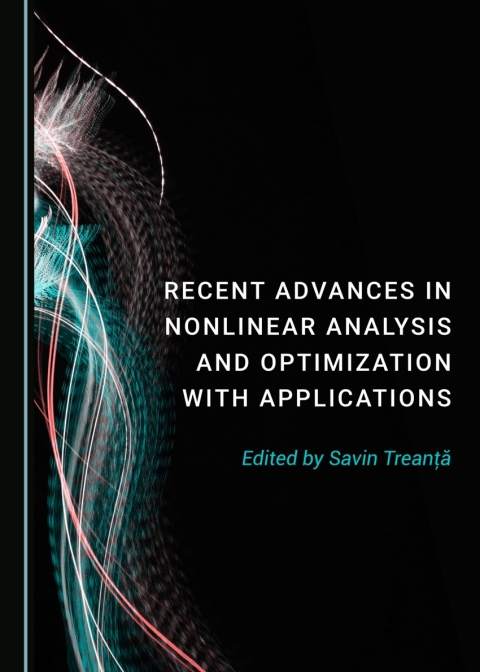 Cover image for book Recent Advances in Nonlinear Analysis and Optimization with Applications