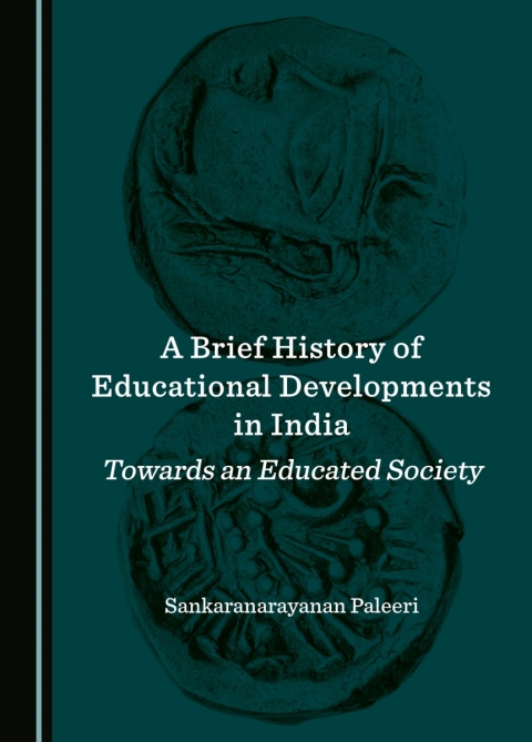 Cover image for book A Brief History of Educational Developments in India