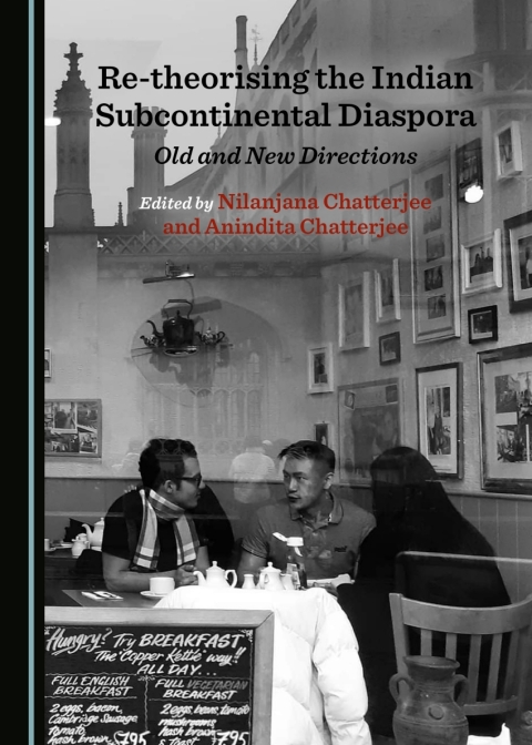 Cover image for book Re-theorising the Indian Subcontinental Diaspora