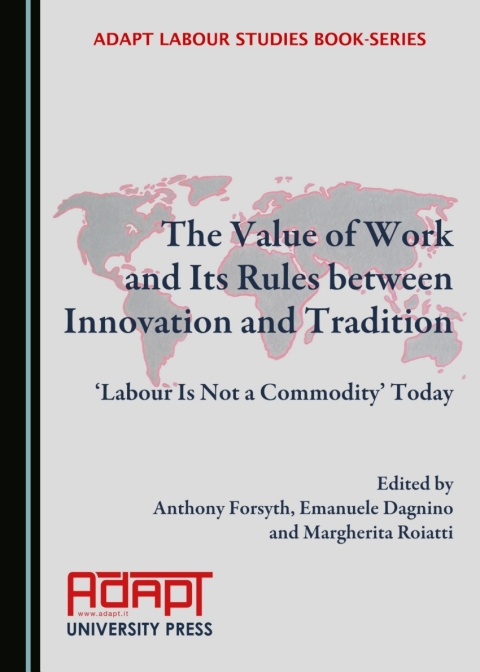 Cover image for book The Value of Work and Its Rules between Innovation and Tradition