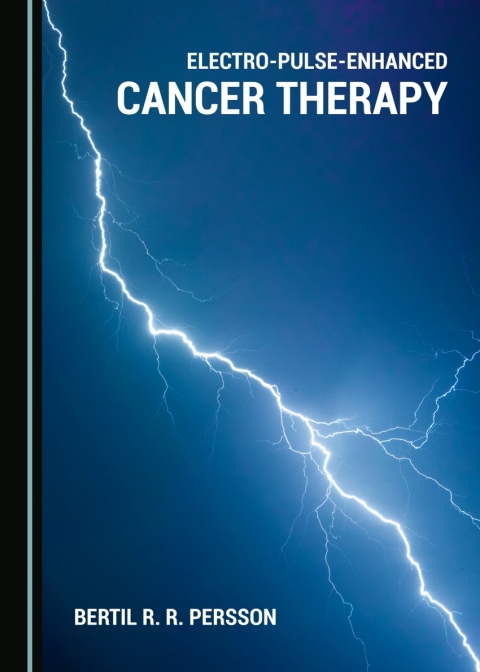 Cover image for book Electro-Pulse-Enhanced Cancer Therapy