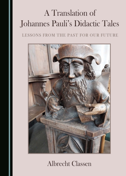 Cover image for book A Translation of Johannes Pauli's Didactic Tales