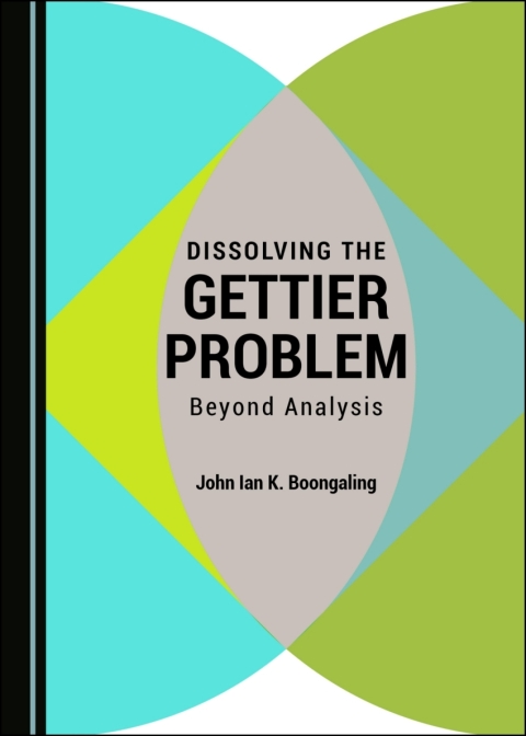 Cover image for book Dissolving the Gettier Problem
