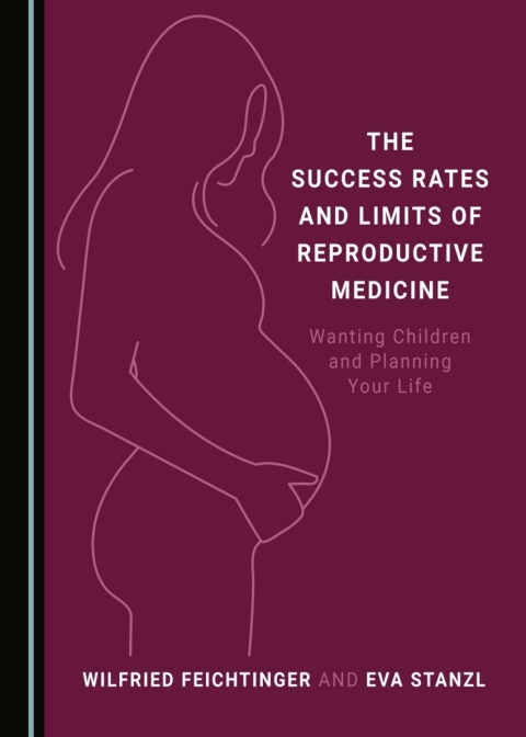 Cover image for book The Success Rates and Limits of Reproductive Medicine