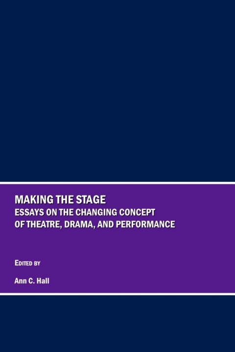 Cover image for book Making the Stage
