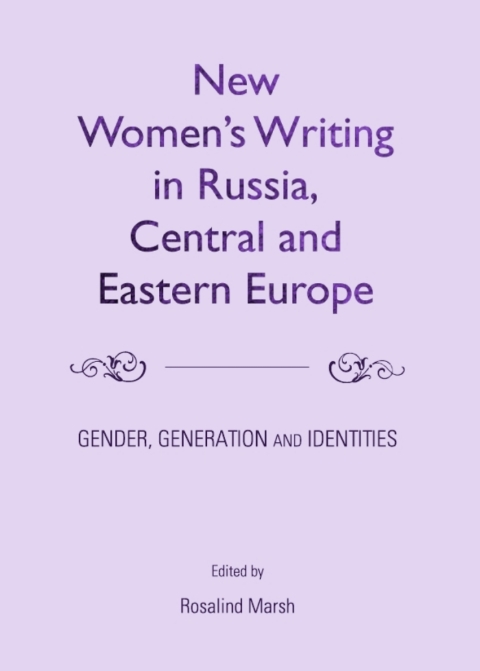 Cover image for book New Women’s Writing in Russia, Central and Eastern Europe